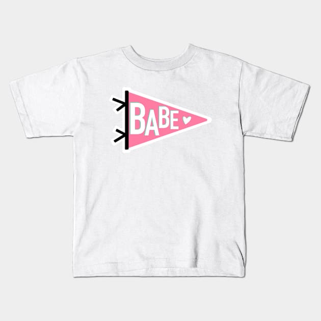 Pennant (babe) Kids T-Shirt by LetsOverThinkIt